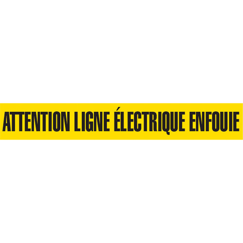 Ruban pour barricade "Attention Ligne &eacute;lectrique Enfouie", Français, 3" la x 1000' lo, Noir sur jaune Toolneeds Inc.