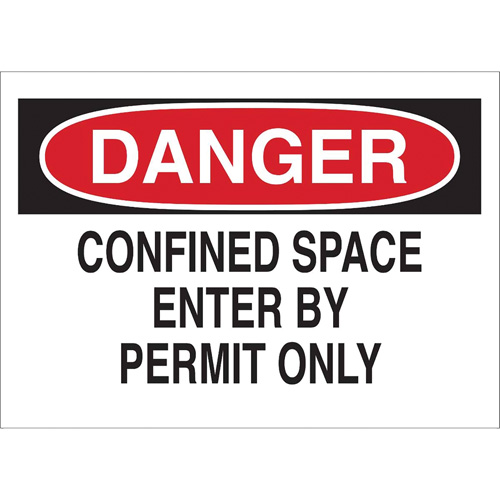 Enseigne "DANGER Confined Space Enter By Permit Only", 10" x 14", Polystyr&egrave;ne, Anglais Toolneeds Inc.