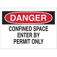 "DANGER Confined Space Enter By Permit Only" Sign, 10" x 14", Polystyrene, English Toolneeds Inc.