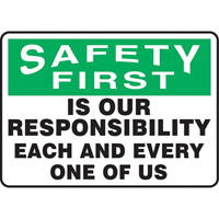 "Safety First" Sign, 10" x 14", Vinyl, English Toolneeds Inc.